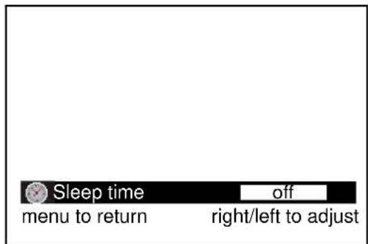 Sleep time off menu to return right/left to adjust