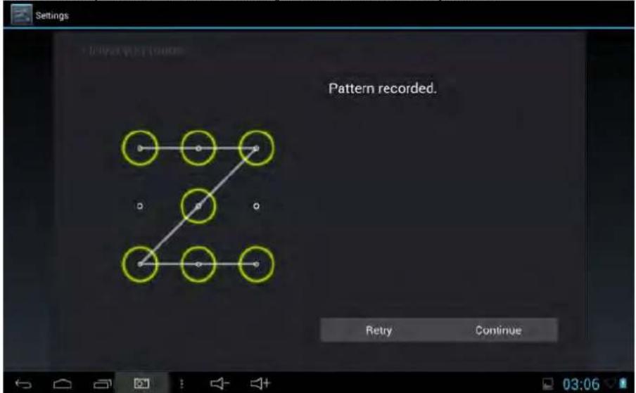 Settings Pattern recorded. Retry Continue