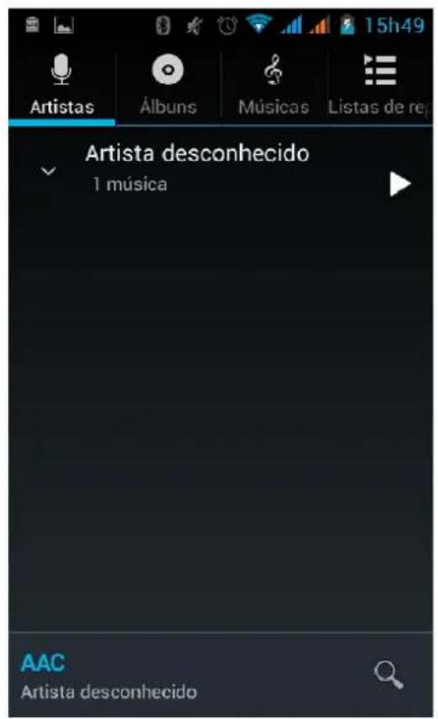 15h49 Artistas Álbums Músicas Listas de re Artista desconhecido 1 música AAC Artista desconhecido