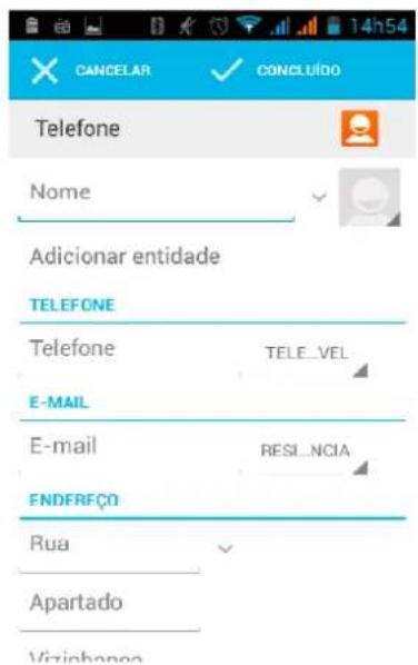 CANCELAR ✓ CONCLUÍDO Telefone Nome Adicionar entidade TELEFONE Telefone TELE_VEL E-MAIL E-mail RESI_NCIA ENDERFÇO Rua Apartado Viziphenoa