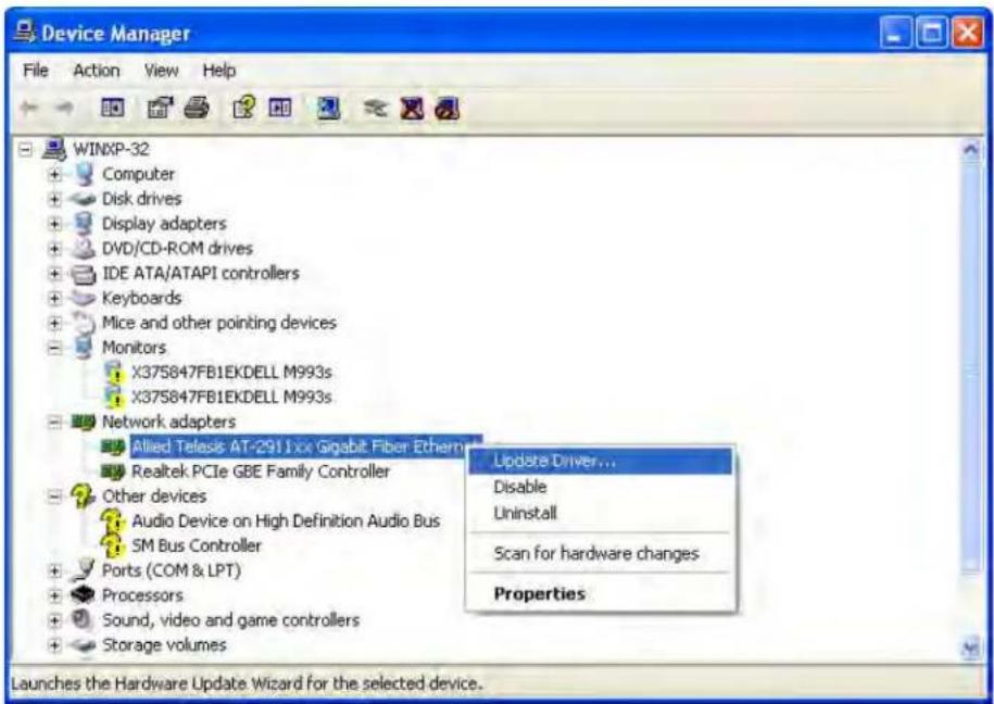 Device Manager File Action View Help WINXP-32 + Computer + Disk drives + Display adapters + DVD/CD-ROM drives + IDE ATA/ATAPI controllers + Keyboards + Mice and other pointing devices - Monitors X375847FB1EKDELL M993s X375847FB1EKDELL M993s Network adapters Allied Telasis AT-2911xx Gigabit Fiber Ethernet Realtek PCIe GBE Family Controller Other devices Audio Device on High Definition Audio Bus SM Bus Controller Ports (COM & LPT) Processors Sound, video and game controllers Storage volumes Updates Driver... Disable Uninstall Scan for hardware changes Properties Launches the Hardware Update Wizard for the selected device.