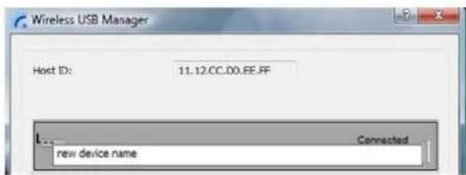 Wireless USB Manager Host ID: 11.12.CC.00.EE.FF L... new device name Connected