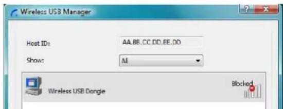 Wireless USB Manager Host ID: AA,BB,CC,DD,EE,DD Show: AI Wireless USB Dongle Blocked