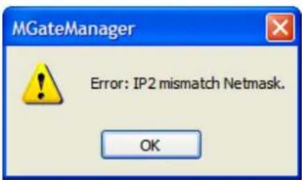 MGateManager Error: IP2 mismatch Netmask. OK