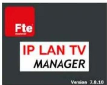 Fte IP LAN TV MANAGER Version 7.8.10