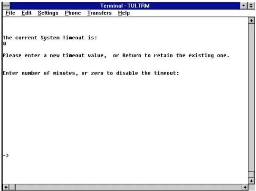 Terminal - TUI.TRM File Edit Settings Phone Transfers Help The current System Timeout is: 0 Please enter a new timeout value, or Return to retain the existing one. Enter number of minutes, or zero to disable the timeout: