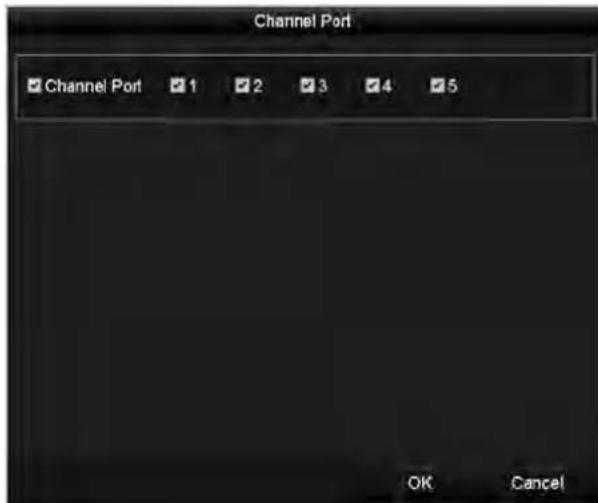 Channel Port ✓ Channel Port 1 2 3 4 5 OK Cancel