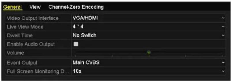 General View Channel-Zero Encoding Video Output Interface VGA/HDMI Live View Mode 4 * 4 Dwell Time No Switch Enable Audio Output Volume Event Output Main CVBS Full Screen Monitoring D... 10s