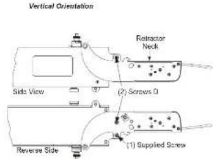Vertical Orientation Side View Reverse Side Refractor Neck (2) Screws D (1) Supplied Screw