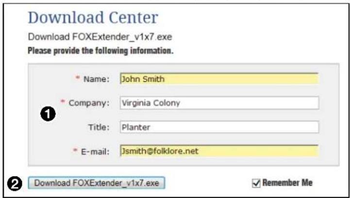 Download Center Download FOXExtender_v1x7.exe Please provide the following information. Name: John Smith Company: Virginia Colony Title: Planter E-mail: Jsmith@folklore.net Download FOXExtender_v1x7.exe Remember Me
