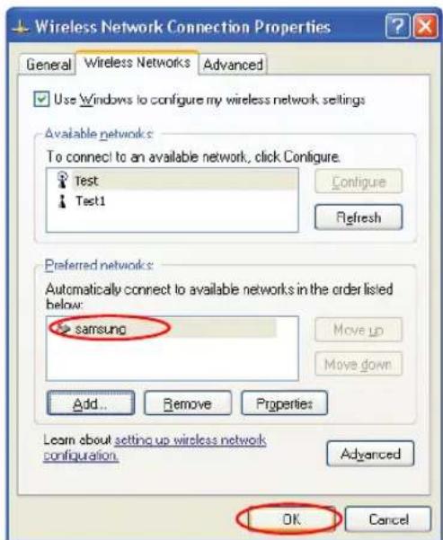 Wireless Network Connection Properties General Wireless Networks Advanced Use Windows to configure my wireless network settings Available networks: To connect to an available network, click Configure. Test Test1 Configure Refresh Preferred networks: Automatically connect to available networks in the order listed below: samsung Move up Move down Add... Remove Properties Learn about setting up wireless network configuration. Advanced OK Cancel