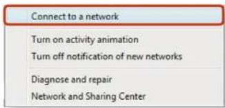 Connect to a network Turn on activity animation Turn off notification of new networks Diagnose and repair Network and Sharing Center