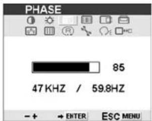 PHASE 85 47 KHZ / 59.8HZ - + → ENTER ESC MENU