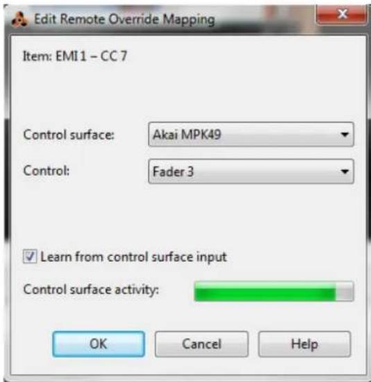 Edit Remote Override Mapping Item: EMI 1 - CC 7 Control surface: Akai MPK49 Control: Fader 3 ✓ Learn from control surface input Control surface activity: OK Cancel Help