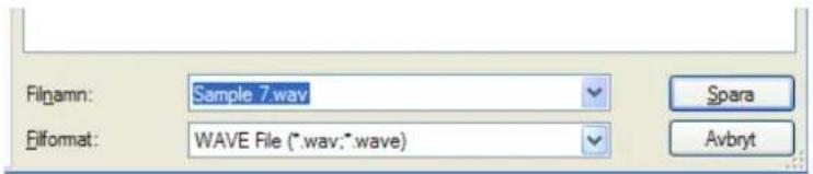 Filgamn: Sample 7.wav Eifmat: WAVE File (*.wav;*.wave) Spara Avbryt