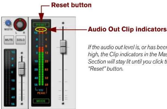 Reset button Width L R MUTE SOLO 12 4 9 10 20 40 56 RESET 12 13 14 15 16 17 18 19 20 21 22 23 24 25 26 27 28 29 30 31 32 33 34 35 36 37 38 39 40 41 42 43 44 45 46 47 48 49 50 51 52 53 54 55 56 VU PEAK MODE Audio Out Clip indicators If the audio out level is, or has been high, the Clip indicators in the Mas Section will stay lit until you click the "Reset" button.