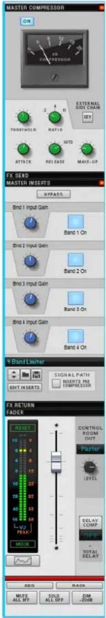 MASTER COMPRESSOR ON AS COMPRESSOR THRESHOLD RATIO ATTACK RELEASE MATE-UP EXTERNAL SIDE CHAIN KEY FX SEND MASTER INSERTS BYPASS End 1 Input Gain Band 1 On End 2 Input Gain Band 2 On End 3 Input Gain Band 3 On End 4 Input Gain Band 4 On Band Limiter EDIT INSERTS SIGNAL PATH INSERTS ARE COMPRESSOR FX RETURN FADER RESET CONTROL ROOM OUT Faster LEVEL DELAY COMP TOTAL DELAY MUTE ALL OFF SOLO ALL OFF DIM -20dB