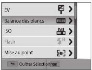 EV Balance des blancs ISO Flash Mise au point Quitter Sélectionnek