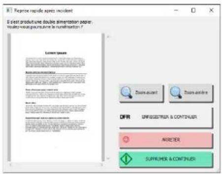 Reprise rapide après incident Si c'est produit une double alimentation paper. Troutz-vous pour toute la numinération ? Lemonique Zoom accent Zoom entire DFR ENFREGITER & CONTINIER ARRETER SUPPLIER & CONTINIER