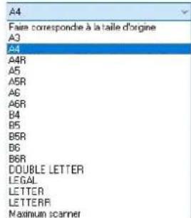 A4 Faire correspondie à la taille d'orgine A3 A4 A4R A5 A5R A6 A6R B4 B5 B5R B6 B6R DOUBLE LETTER LEGAL LETTER LETTERR Maximum scanner