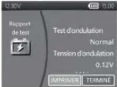 12.80V Rapport de test Test d'ondulation Normal Tension d'ondulation 0.12V IMPRIMER TERMINÉ