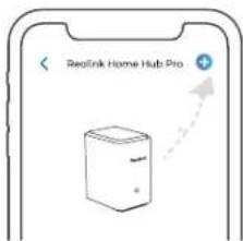 REOLINK Home Hub Pro - Ahiyter des Appareils au Home Hub Pro - 1