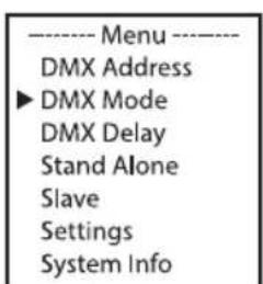 Cameo Root Battery - RéGLAGE DU MODE DE FONCTIONNEMENT DMX (DMX Mode) - 1