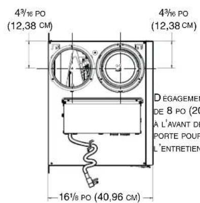 4³/₁₆ PO (12,38 CM) 4³/₁₆ PO (12,38 CM) D'ÉGAGEMENT DE 8 PO (20 À L'AVANT DE PORTE POUR L'ENTRETIEN 16¹/₈ PO (40,96 CM)