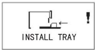 INSTALL TRAY