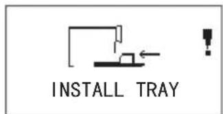 INSTALL TRAY
