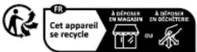 FR Cet appareil se recycle A DÉPOSER EN MAGRISIN A DÉPOSER EN DÉCHÉTERRE OU