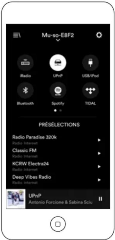 Mu-so-E8F2 iRadio UPnP USB/iPod Bluetooth Spotify TIDAL PRÉSÉLECTIONS Radio Paradise 320k Radio Internet Classic FM Radio Internet KCRW Electra24 Radio Internet Deep Vibes Radio Radio Internet UPnP Antonio Forcione & Sabina Sciu