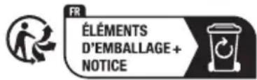 FR ÉLÉMENTS D'EMBALLAGE + NOTICE