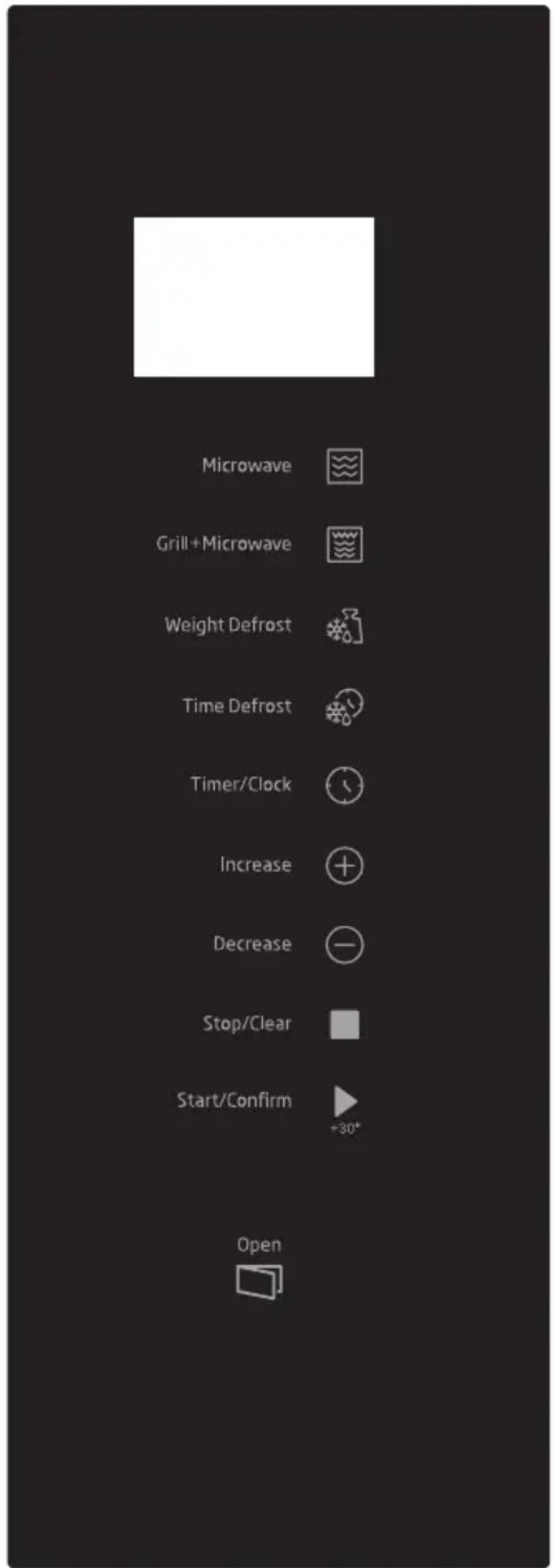 Microwave Grill+Microwave Weight Defrost Time Defrost Timer/Clock Increase Decrease Stop/Clear Start/Confirm +30° Open