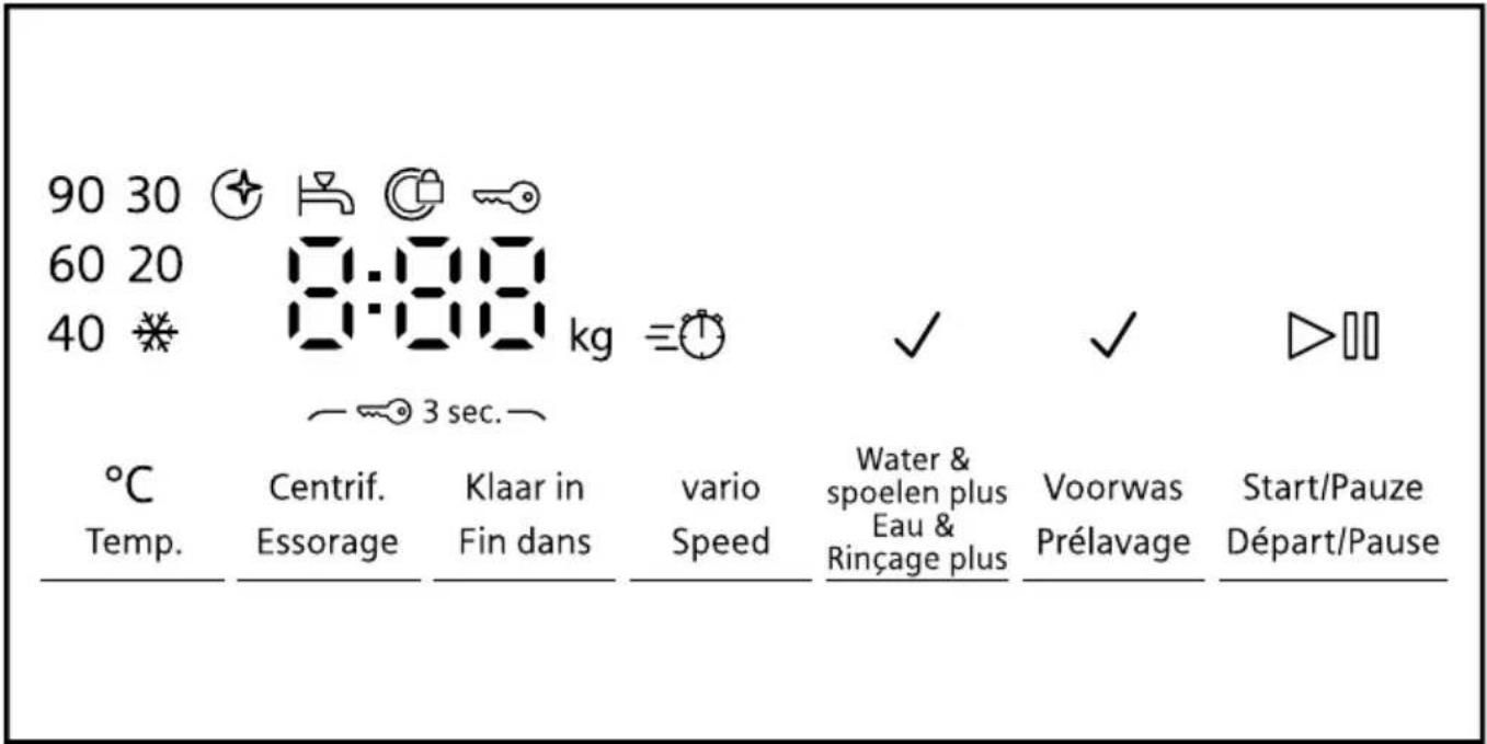 90 30 60 20 40 * 8:00 kg ≡℃ ~∞ 3 sec.~ °C Temp. Centrif. Essorage Klaar in Fin dans vario Speed Water & spoelen plus Eau & Rinçage plus Voorwas Prélavage Start/Pauze Départ/Pause