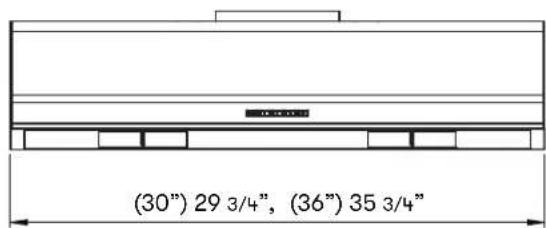 (30") 29 3/4", (36") 35 3/4"