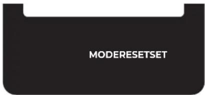 MODERESETSET