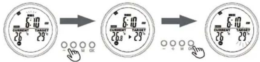 CURRENT 6:10 ° TARGET 26 ° 29 ° → 6:10 CURRENT TARGET 26.8 ° 29 ° → 6:10 CURRENT TARGET 26 ° 29 ° → M OK