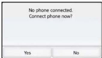 No phone connected. Connect phone now? Yes No