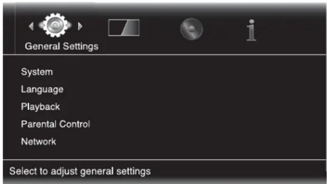 General Settings System Language Playback Parental Control Network Select to adjust general settings