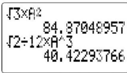 √3×A2 84.37048957 √2÷12×A^3 40.42293766