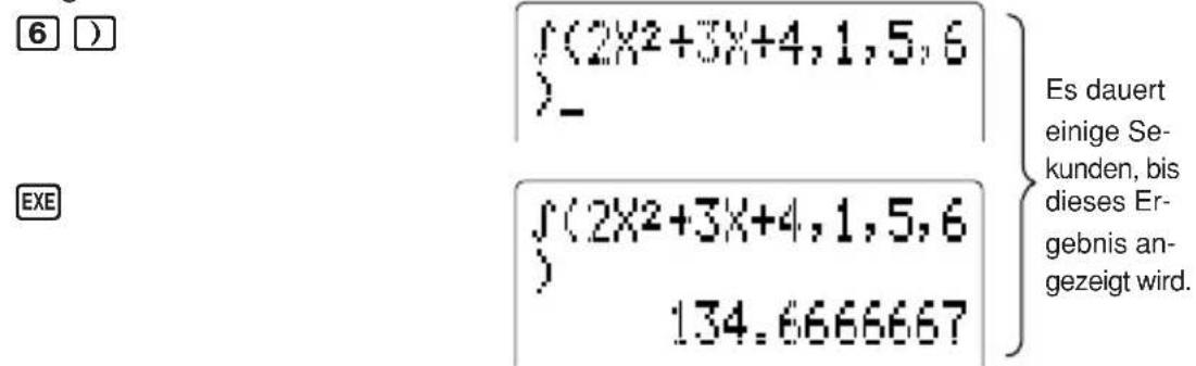 (6 ) (2X²+3X+4,1,5,6) _) Es dauert einige Se- kunden, bis dieses Er- gebnis an- gezeigt wird. EXE (2X²+3X+4,1,5,6) 134.6666667