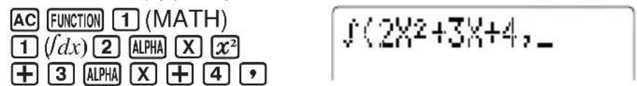 AC FUNCTION 1 (MATH) 1 (fdx) 2 ALPHA X x² + 3 ALPHA X + 4 ,