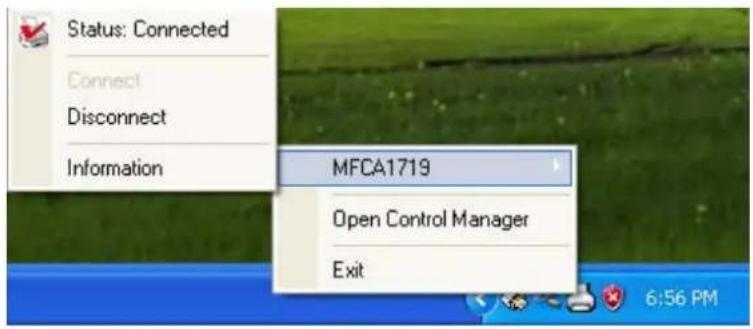 Status: Connected Connect Disconnect Information MFCA1719 Open Control Manager Exit