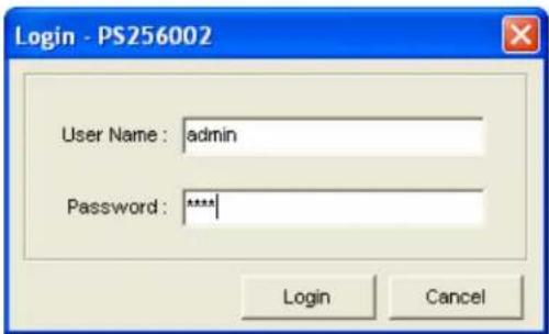 Login - PS256002 User Name : admin Password : ***** Login Cancel