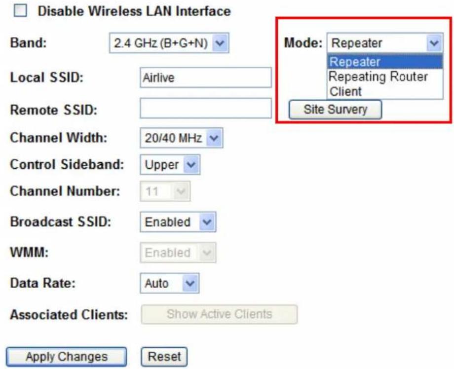 Disable Wireless LAN Interface Band: 2.4 GHz (B+G+N) Local SSID: Airlive Remote SSID: Channel Width: 20/40 MHz Control Sideband: Upper Channel Number: 11 Broadcast SSID: Enabled WMM: Enabled Data Rate: Auto Associated Clients: Show Active Clients Apply Changes Reset Mode: Repeater Repeater Repeating Router Client Site Survey