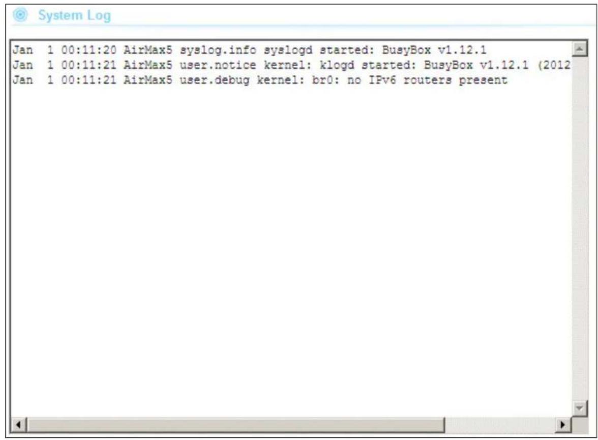 Jan 1 00:11:20 AirMax5 syslog.info syslogd started: BusyBox v1.12.1 Jan 1 00:11:21 AirMax5 user.notice kernel: klogd started: BusyBox v1.12.1 (2012 Jan 1 00:11:21 AirMax5 user.debug kernel: br0: no IPv6 routers present