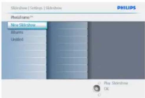 Slideshow | Settings | Slideshow PHILIPS PhotoName™ New Slideshow Albums Untitled Play Slideshow OK