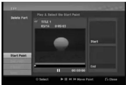 F51 Delete Part Play & Select the Start Point TITLE 1 03/14 0:05:03 Start End Start Point End Point Select ▶ Move Point S+ Close
