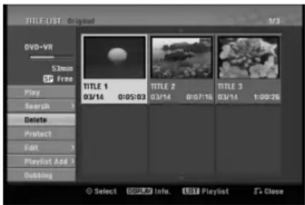 TITLE LIST: Original DVD-VR 5mm Free Play Search Delete Protect Edit Playlist Add 2 Add/Log TITLE 1 03/14 0:05:03 TITLE 2 03/14 0:07:16 TITLE 3 03/14 1:00:26 © Select INFO Playlist + Close